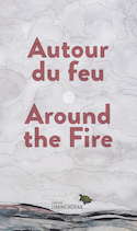 Autour du feu [édition multilingue]